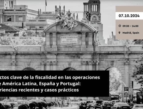 Aspectos clave de la fiscalidad en las operaciones entre América Latina, España y Portugal: experiencias recientes y casos prácticos
